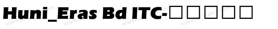 Huni_Eras Bd ITC字体转换